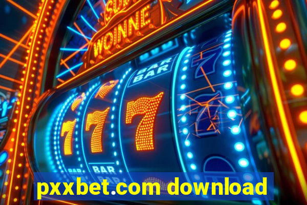 pxxbet.com download